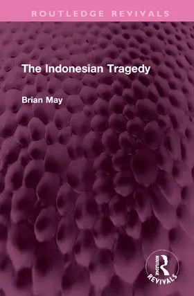 May |  The Indonesian Tragedy | Buch |  Sack Fachmedien