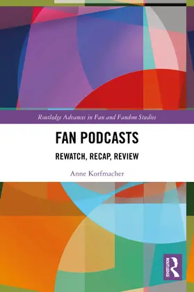 Korfmacher | Fan Podcasts | Buch | 978-1-032-72197-2 | www2.sack.de