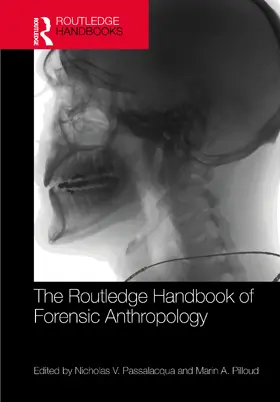 Pilloud / Passalacqua |  The Routledge Handbook of Forensic Anthropology | Buch |  Sack Fachmedien