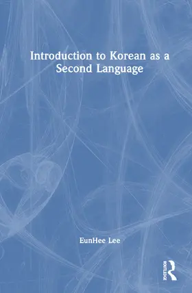 Lee |  Introduction to Korean as a Second Language | Buch |  Sack Fachmedien