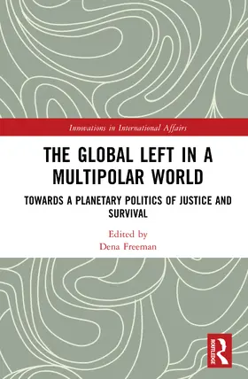 Freeman |  The Global Left in a Multipolar World | Buch |  Sack Fachmedien