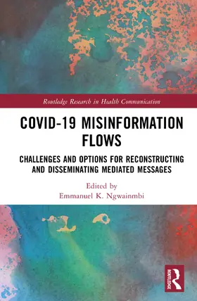 Ngwainmbi |  Covid-19 Misinformation Flows | Buch |  Sack Fachmedien