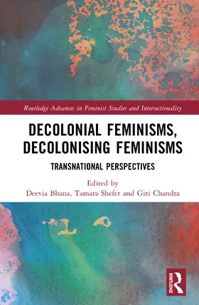 Bhana / Chandra / Shefer |  Decolonial Feminisms, Decolonising Feminisms | Buch |  Sack Fachmedien