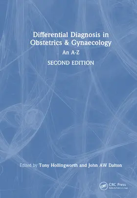 Dalton / Hollingworth |  Differential Diagnosis in Obstetrics & Gynaecology | Buch |  Sack Fachmedien