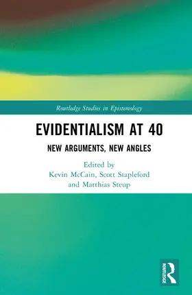 McCain / Stapleford / Steup |  Evidentialism at 40 | Buch |  Sack Fachmedien