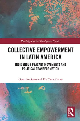 Gurcan / Otero / Gürcan |  Collective Empowerment in Latin America | Buch |  Sack Fachmedien