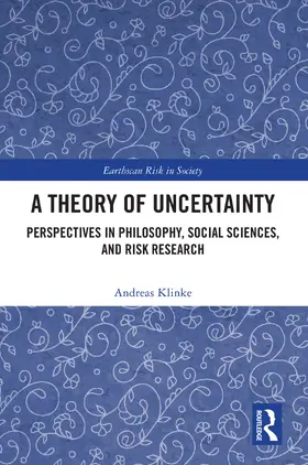 Klinke | A Theory of Uncertainty | Buch | 978-1-032-73889-5 | www2.sack.de