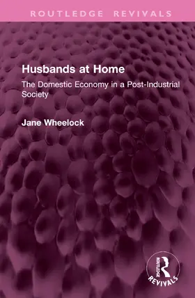 Wheelock |  Husbands at Home | Buch |  Sack Fachmedien