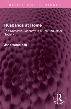Wheelock |  Husbands at Home | Buch |  Sack Fachmedien