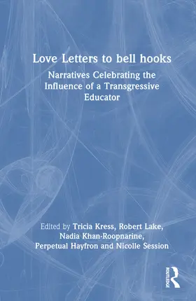 Khan-Roopnarine / Kress / Session |  Love Letters to bell hooks | Buch |  Sack Fachmedien