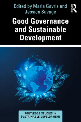 Gavris / Savage | Good Governance and Sustainable Development | Buch | 978-1-032-74111-6 | www2.sack.de