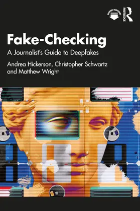 Hickerson / Schwartz / Wright |  Fake-Checking | Buch |  Sack Fachmedien