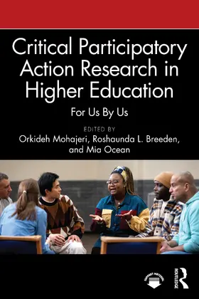 Mohajeri / Breeden / Ocean |  Critical Participatory Action Research in Higher Education | Buch |  Sack Fachmedien
