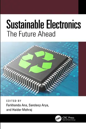 Ana / Arya / Mehraj |  Sustainable Electronics | Buch |  Sack Fachmedien