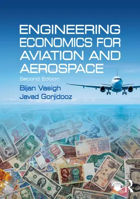 Vasigh / Gorjidooz |  Engineering Economics for Aviation and Aerospace | Buch |  Sack Fachmedien