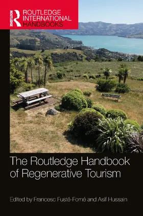 Hussain / Fusté-Forné / Fuste-Forne |  The Routledge Handbook of Regenerative Tourism | Buch |  Sack Fachmedien