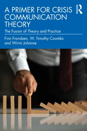 Frandsen / Coombs / Johansen |  A Primer for Crisis Communication Theory | Buch |  Sack Fachmedien