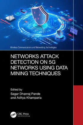 Khamparia / Pande |  Networks Attack Detection on 5G Networks using Data Mining Techniques | Buch |  Sack Fachmedien