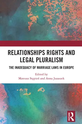 Stepien / Juzaszek |  Relationships Rights and Legal Pluralism | Buch |  Sack Fachmedien