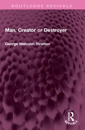Stratton |  Man, Creator or Destroyer | Buch |  Sack Fachmedien
