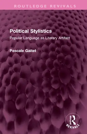 Gaitet |  Political Stylistics | Buch |  Sack Fachmedien