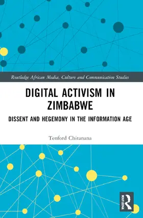 Chitanana | Digital Activism in Zimbabwe | Buch | 978-1-032-74936-5 | www2.sack.de