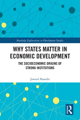 Nawabi |  Why States Matter in Economic Development | Buch |  Sack Fachmedien