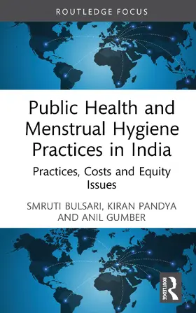 Gumber / Bulsari / Pandya |  Public Health and Menstrual Hygiene Practices in India | Buch |  Sack Fachmedien