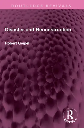 Geipel |  Disaster and Reconstruction | Buch |  Sack Fachmedien