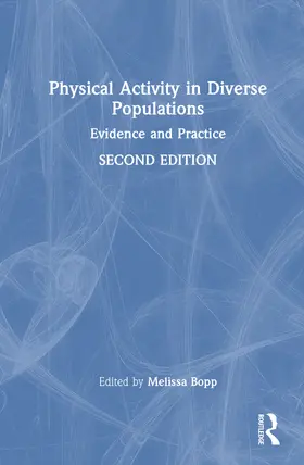 Bopp |  Physical Activity in Diverse Populations | Buch |  Sack Fachmedien