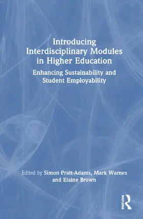 Pratt-Adams / Warnes / Brown |  Introducing Interdisciplinary Modules in Higher Education | Buch |  Sack Fachmedien