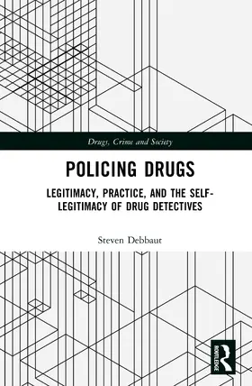 Debbaut |  Policing Drugs | Buch |  Sack Fachmedien