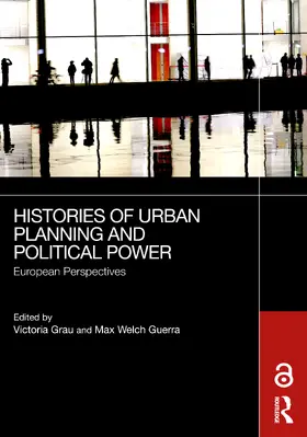 Grau / Welch Guerra |  Histories of Urban Planning and Political Power | Buch |  Sack Fachmedien