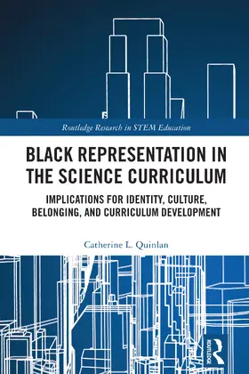 L. Quinlan |  Black Representation in the Science Curriculum | Buch |  Sack Fachmedien