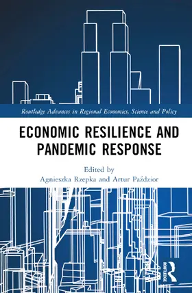 Rzepka / Pa¿dzior / Pazdzior |  Economic Resilience and Pandemic Response | Buch |  Sack Fachmedien