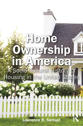 Samuel | Home Ownership in America | Buch | 978-1-032-75803-9 | www2.sack.de