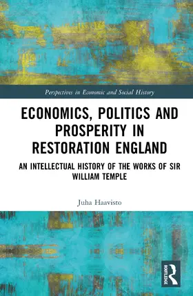 Haavisto |  Economics, Politics and Prosperity in Restoration England | Buch |  Sack Fachmedien