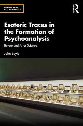 Boyle |  Esoteric Traces in the Formation of Psychoanalysis | Buch |  Sack Fachmedien