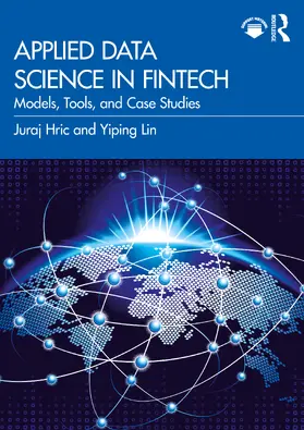Hric / Lin |  Applied Data Science in FinTech | Buch |  Sack Fachmedien
