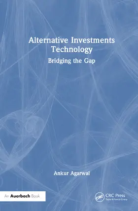 Agarwal | Alternative Investments Technology | Buch | 978-1-032-76388-0 | sack.de