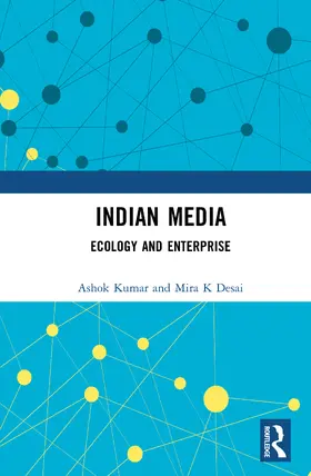 Kumar / Desai |  Indian Media | Buch |  Sack Fachmedien