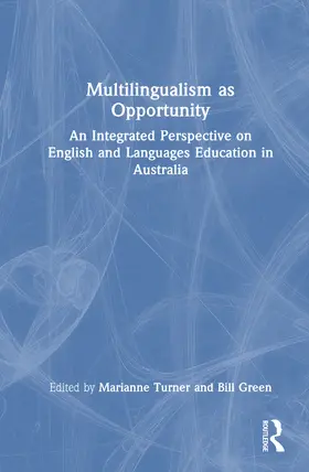 Turner / Green |  Multilingualism as Opportunity | Buch |  Sack Fachmedien