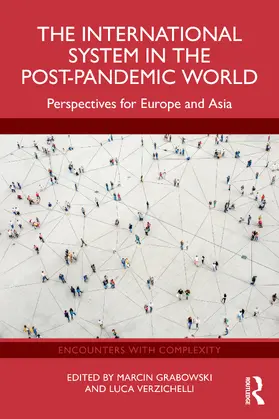 Verzichelli / Grabowski |  The International System in the Post-Pandemic World | Buch |  Sack Fachmedien