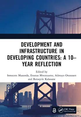 Musonda / Mwanaumo / Onososen |  Development and Investment in Infrastructure in Developing Countries | Buch |  Sack Fachmedien
