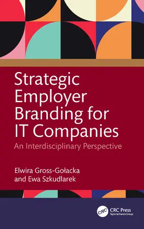 Gross-Golacka / Szkudlarek |  Strategic Employer Branding for It Companies | Buch |  Sack Fachmedien