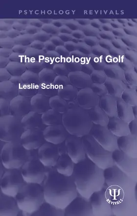 Schon |  The Psychology of Golf | Buch |  Sack Fachmedien