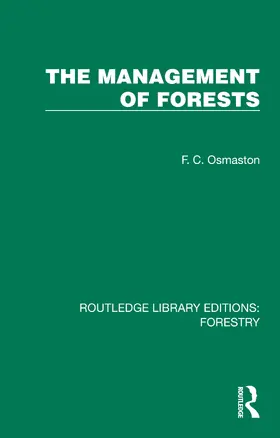 Osmaston |  The Management of Forests | Buch |  Sack Fachmedien