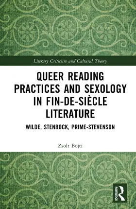Bojti |  Queer Reading Practices and Sexology in Fin-de-Siecle Literature | Buch |  Sack Fachmedien