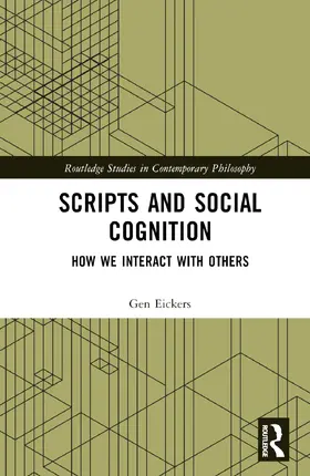 Eickers |  Scripts and Social Cognition | Buch |  Sack Fachmedien