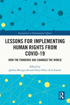 Skrzypczak / Pérez de la Fuente |  Lessons for Implementing Human Rights from COVID-19 | Buch |  Sack Fachmedien
